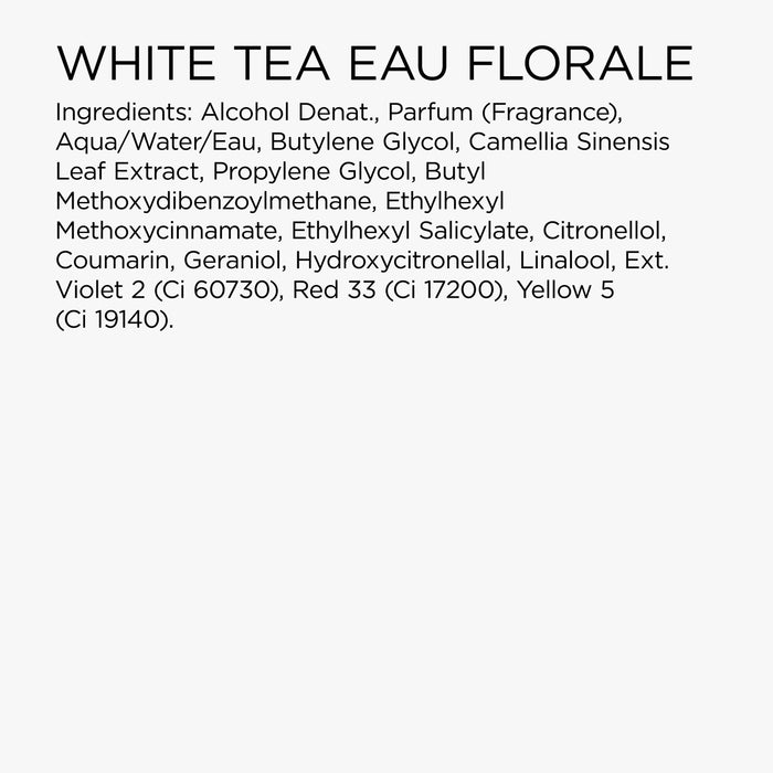 Ingredients list for White Tea Eau Florale on a white background